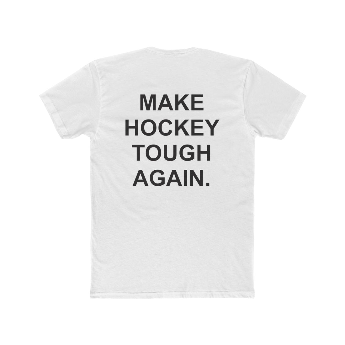 MAKE HOCKEY TOUGH AGAIN | T-Shirt