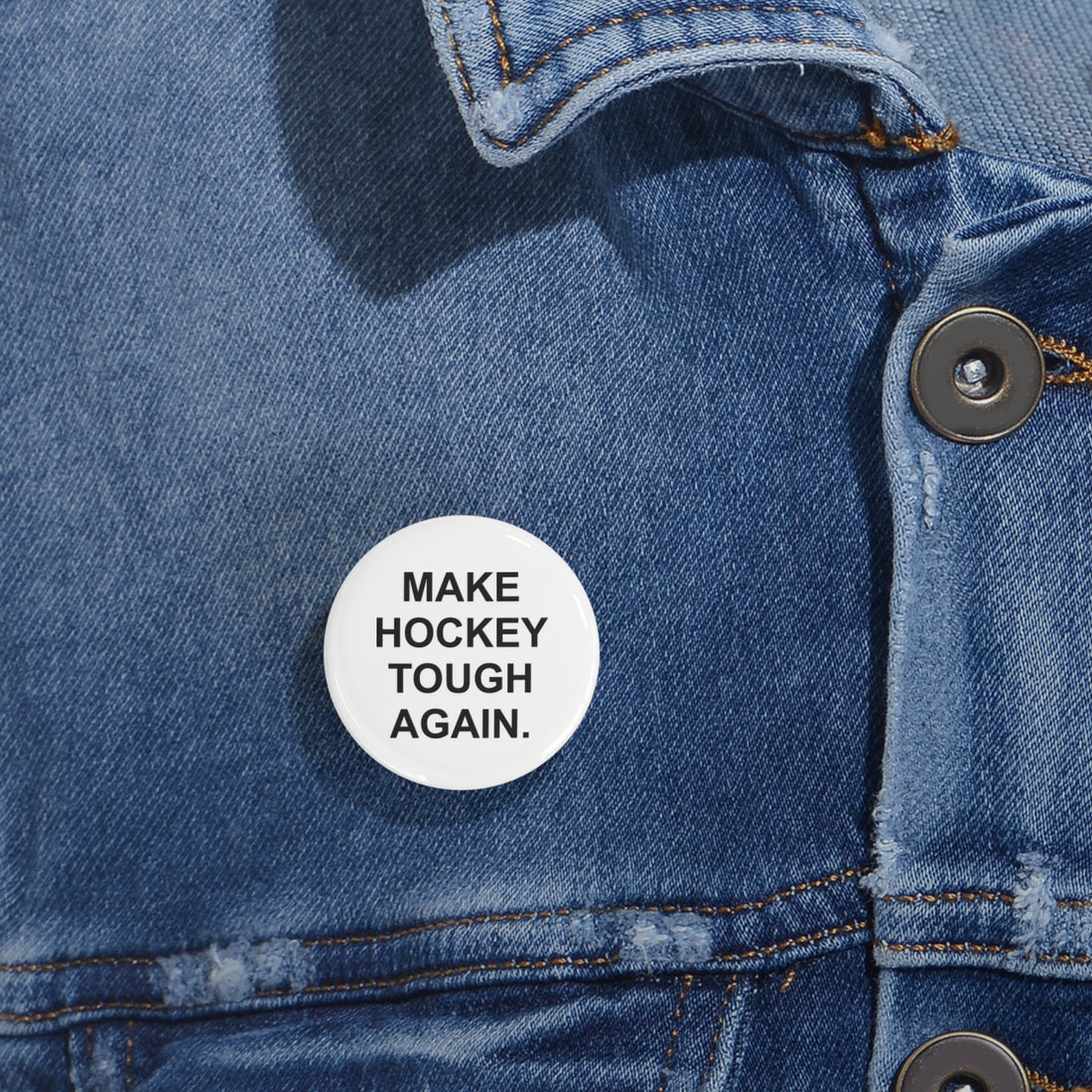 MAKE HOCKEY TOUGH AGAIN | Pin