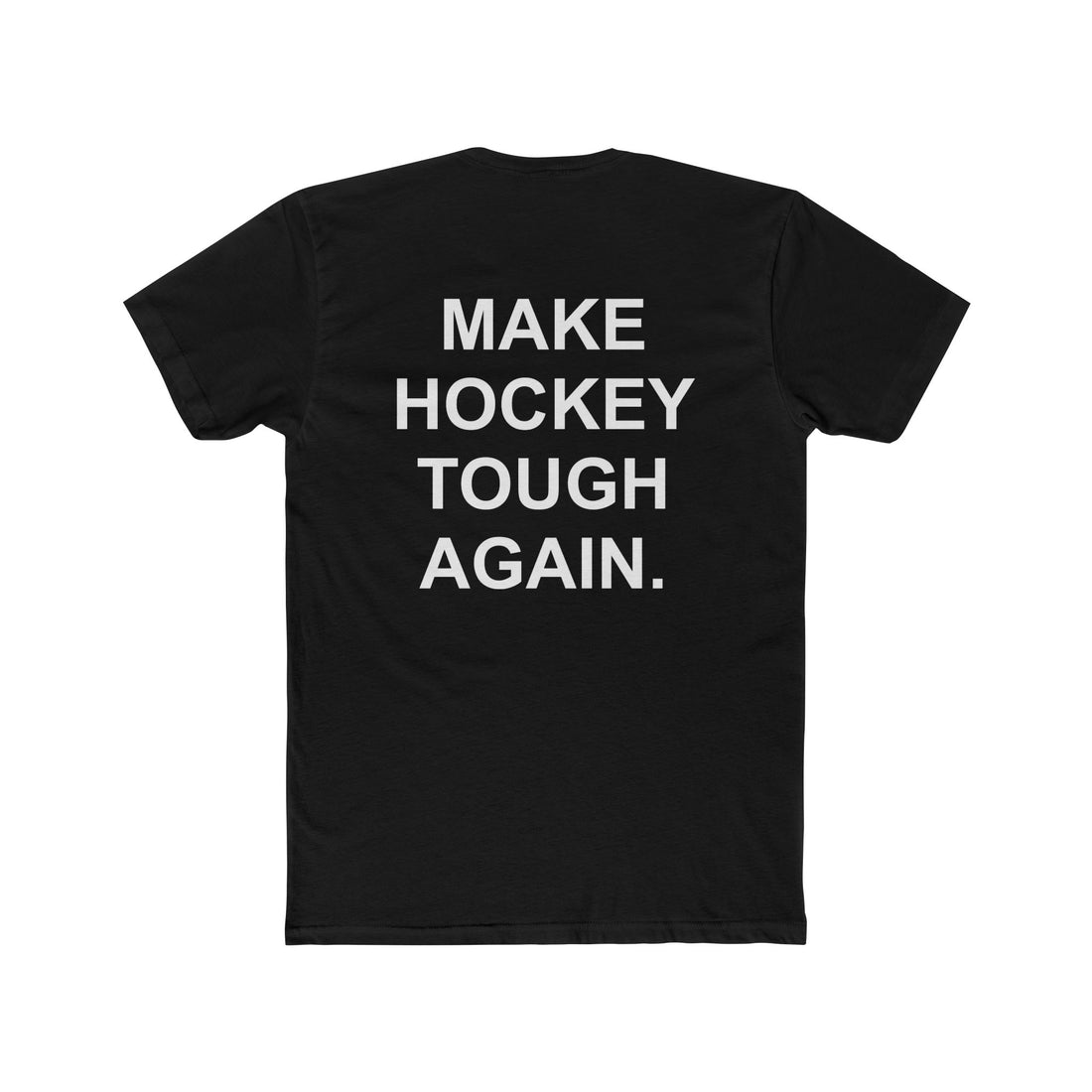 MAKE HOCKEY TOUGH AGAIN | T-Shirt