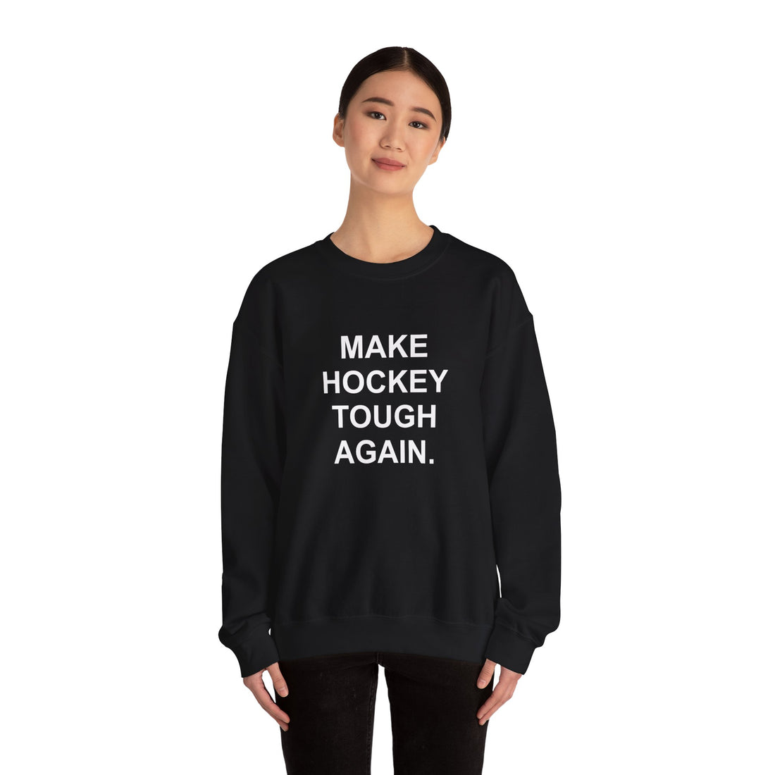 MAKE HOCKEY TOUGH AGAIN | Crewneck Sweatshirt